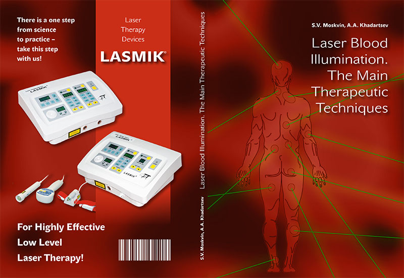 Moskvin S.V., Khadartsev A.A. Laser Blood Illumination. The Main Therapeutic Techniques. – M.–Tver: Triada, 2018. – 64 p.